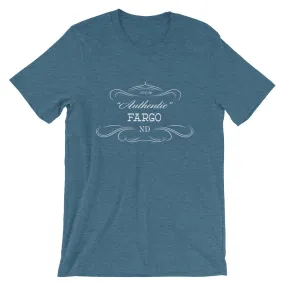 North Dakota - Fargo ND - Short-Sleeve Unisex T-Shirt - Authentic